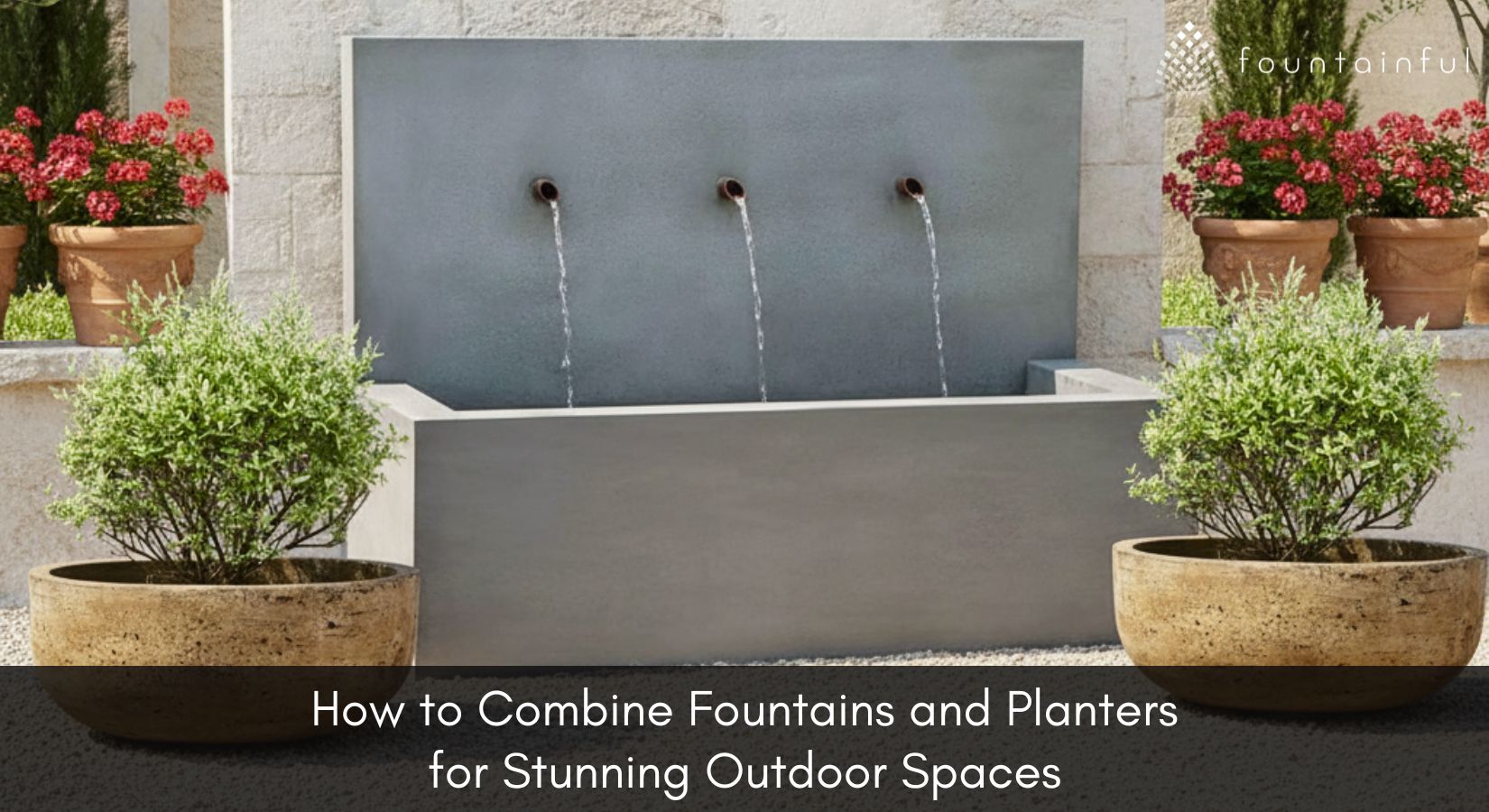 How to Combine Fountains and Planters for Stunning Outdoor Spaces