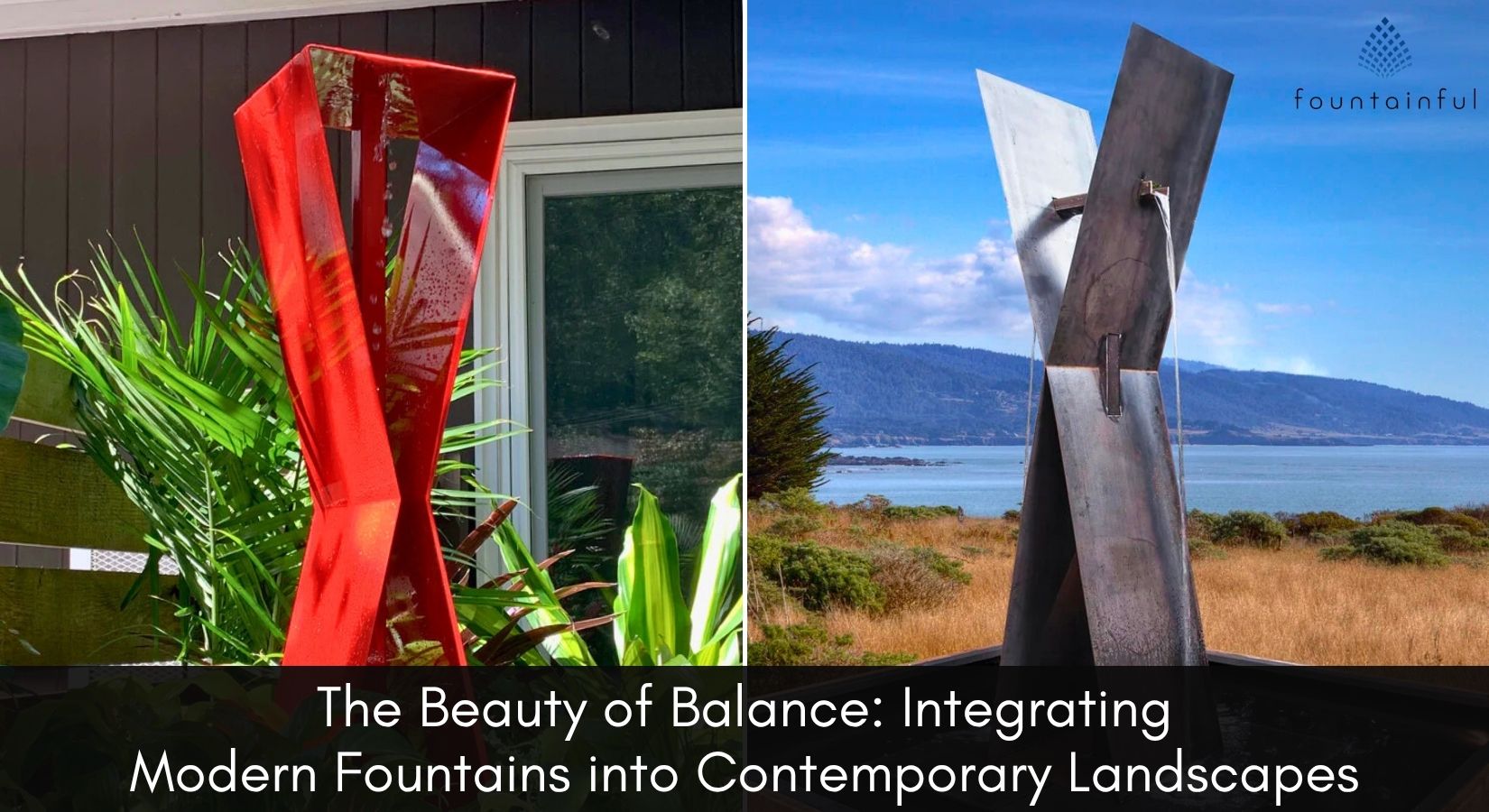 The Beauty of Balance: Modern Water Features for Contemporary Landscapes